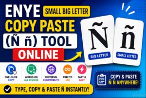 Enye Small Big Letter Copy Paste for Windows & Mac