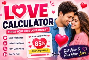 Love Calculator: Test Your Love Compatibility Score 💖